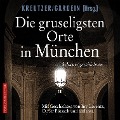 Cover-Bild zum Titel 'Die gruseligsten Orte in München' von 'Uwe Gardein'