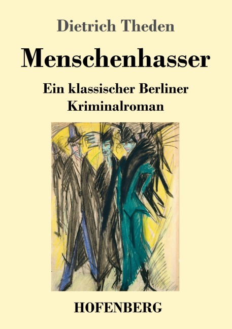 Menschenhasser - Dietrich Theden