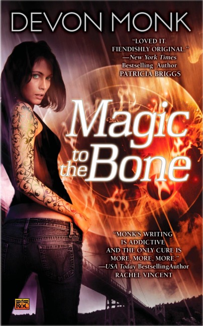 Magic to the Bone - Devon Monk