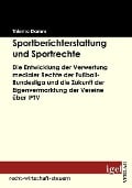 Sportberichterstattung und Sportrechte - Thiemo Damm