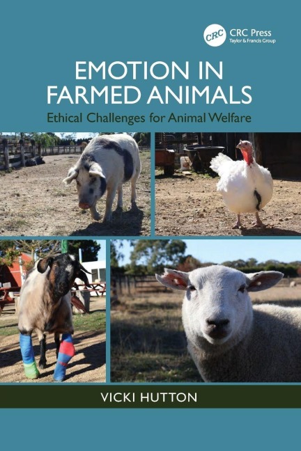 Emotion in Farmed Animals - Vicki Hutton
