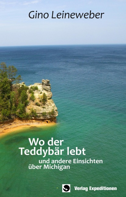 Wo der Teddybär lebt - Gino Leineweber
