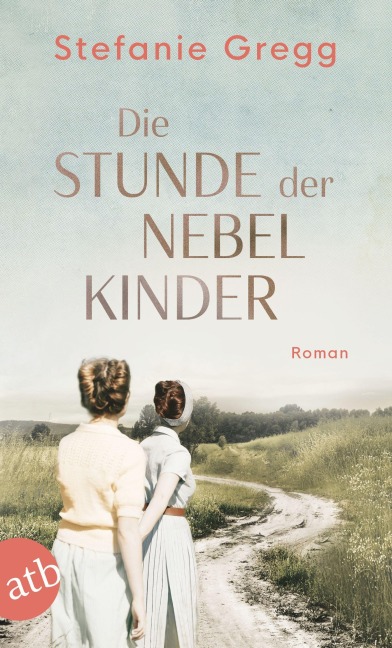 Die Stunde der Nebelkinder - Stefanie Gregg