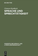 Cover-Bild zum Titel 'Sprache und Sprechtätigkeit' von 'Clemens Knobloch'