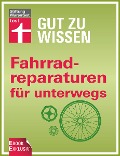 Fahrradreparaturen für unterwegs - Ulf Hoffmann