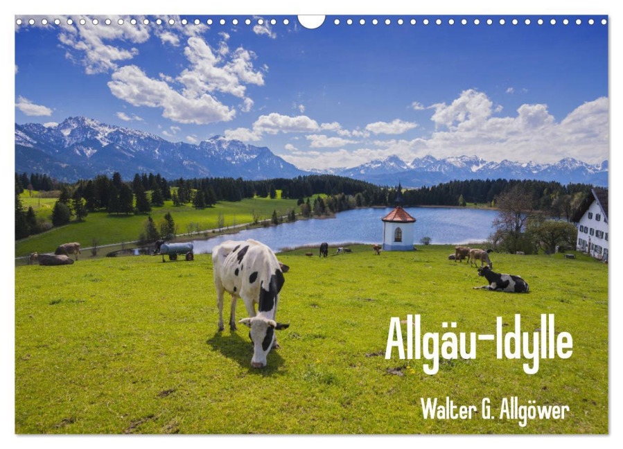 Allgäu-Idylle (Wandkalender 2026 DIN A3 quer), CALVENDO Monatskalender - Walter G. Allgöwer