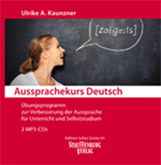 Aussprachekurs Deutsch - Ulrike A. Kaunzner