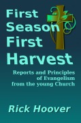 Cover-Bild zum Titel 'First Season First Harvest' von 'Rick Hoover'