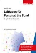 Cover-Bild zum Titel 'Leitfaden für Personalräte Bund' von 'Helmuth Wolf'