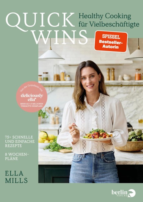 Deliciously Ella - QUICK WINS - Ella Mills (Woodward)