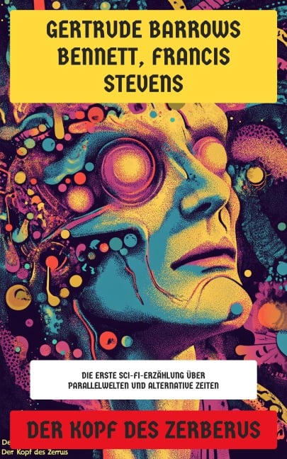 Der Kopf des Zerberus - Gertrude Barrows Bennett, Francis Stevens