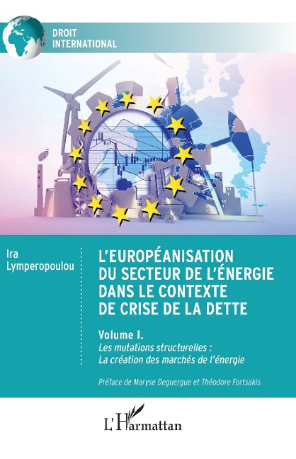 L'européanisation du secteur de l'énergie dans le contexte de crise de la dette - Lymperopoulou