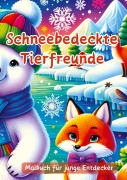 Cover-Bild zum Titel 'Schneebedeckte Tierfreunde' von 'Christian Hagen'
