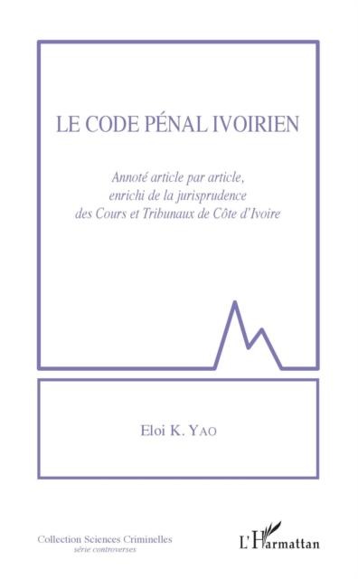 Le code penal ivoirien - 