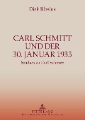 Cover-Bild zum Titel 'Carl Schmitt und der 30. Januar 1933' von 'Dirk Blasius'