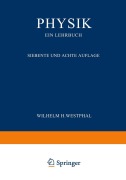 Cover-Bild zum Titel 'Physik ein Lehrbuch' von 'Wilhelm H. Westphal'