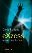 Cover-Bild zum Titel 'Exzess' von 'Dario Pizzano'