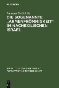 Die sogenannte "Armenfrömmigkeit" im nachexilischen Israel - Johannes Un-Sok Ro