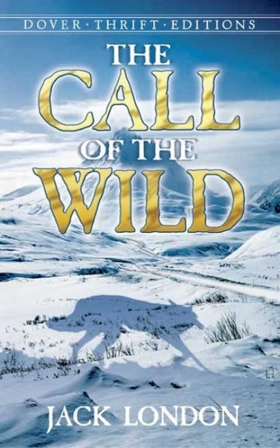 The Call of the Wild - Jack London
