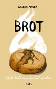 Cover-Bild zum Titel 'Brot' von 'Walter Mayer'