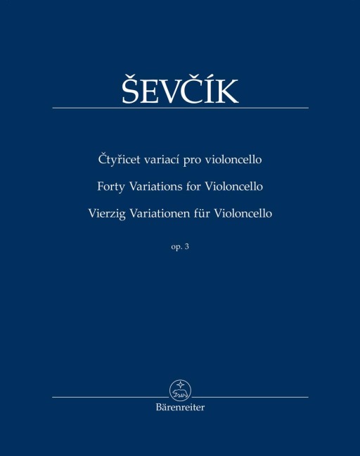 Vierzig Variationen op. 3 (für Violoncello) - Otakar Evcík
