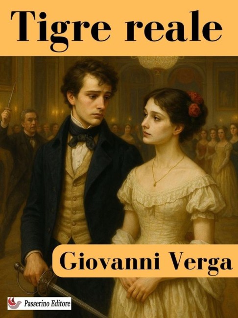 Tigre reale - Giovanni Verga