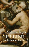 Cellini - Andreas Beyer