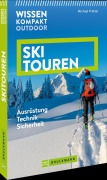 Cover-Bild zum Titel 'Wissen Kompakt Outdoor Skitouren' von 'Michael Pröttel'