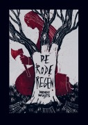 Cover-Bild zum Titel 'De rode regen' von 'Wendy Wuyts'