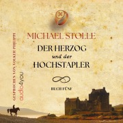 Cover-Bild zum Titel 'Der Herzog und der Hochstapler' von 'Michael Stolle'