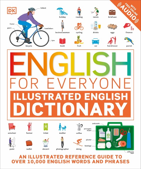 English for Everyone Illustrated English Dictionary with Free Online Audio - 