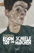 Cover-Bild zum Titel 'Egon Schiele - Tod und Mädchen' von 'Hilde Berger'