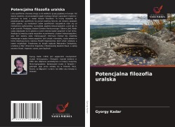 Cover-Bild zum Titel 'Potencjalna filozofia uralska' von 'György Kádár'