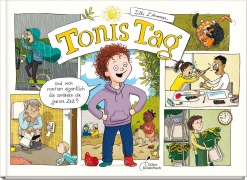 Cover-Bild zum Titel 'Tonis Tag | Und was machen eigentlich die anderen die ganze Zeit?' von 'Lilli L'Arronge'