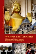 Cover-Bild zum Titel 'Welterbe und Tourismus' von 'Kurt Luger, Karlheinz Wöhler'