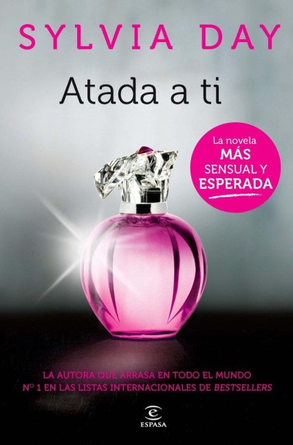 Atada a ti - Sylvia Day