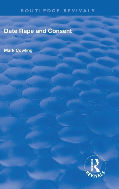Date Rape and Consent - Mark Cowling