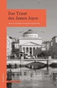 Cover-Bild zum Titel 'Das Triest des James Joyce' von 'Franz-Josef Krücker, Angelika Fischer'