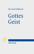 Cover-Bild zum Titel 'Gottes Geist' von 'Reinhard Feldmeier'