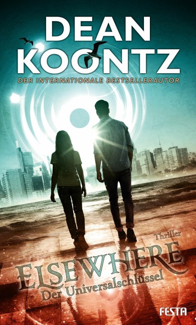 Elsewhere - Der Universalschlüssel - Dean Koontz