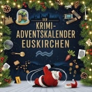 Cover-Bild zum Titel 'Der Krimi-Adventskalender Euskirchen' von 'Isabella Schubert'