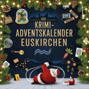 Cover-Bild zum Titel 'Der Krimi-Adventskalender Euskirchen' von 'Isabella Schubert'