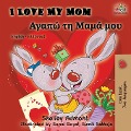 I Love My Mom - Shelley Admont, Kidkiddos Books