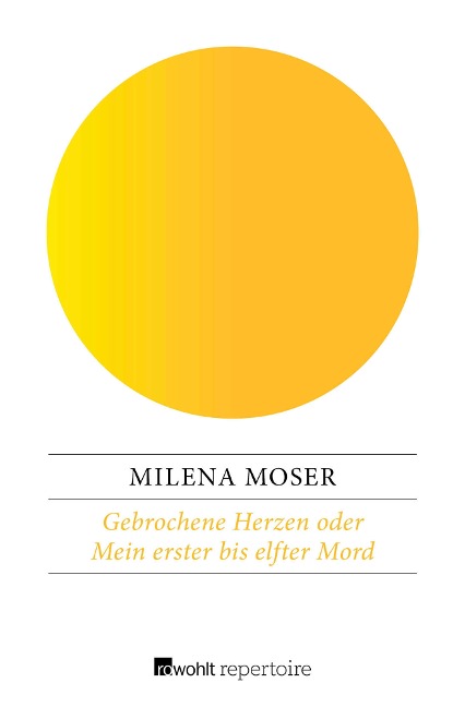 Gebrochene Herzen - Milena Moser