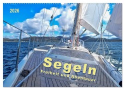 Cover-Bild zum Titel 'Segeln - Freiheit und Abenteuer (Wandkalender 2026 DIN A2 quer), CALVENDO Monatskalender' von 'Peter Roder'