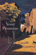Cover-Bild zum Titel 'Your Promise' von 'Camille Laurens'