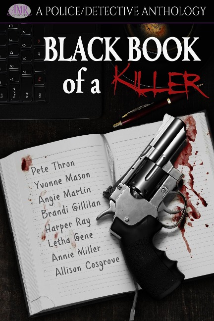 Black Book Of A Killer - Pete Thron, Yvonne Mason, Brandi Gillilan, Harper Ray, Annie Miller