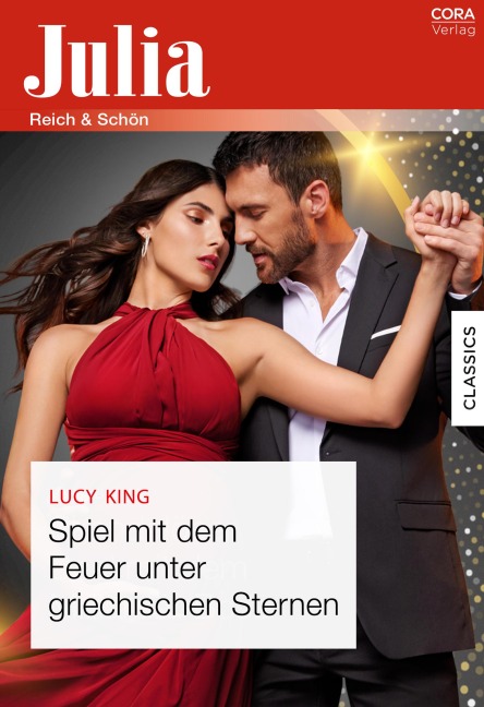 Spiel mit dem Feuer unter griechischen Sternen - Lucy King