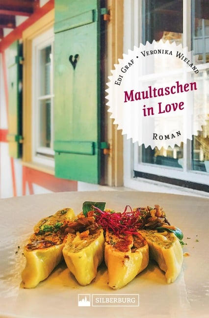 Maultaschen in Love. - Edi Graf, Veronika Wieland