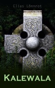 Cover-Bild zum Titel 'Kalewala' von 'Elias Lönnrot'